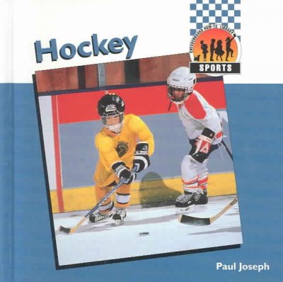 Hockey / Paul Joseph.