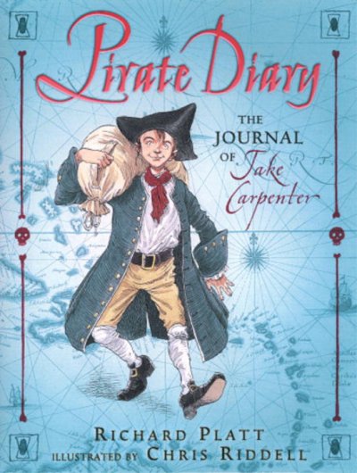 Pirate diary : the journal of Jake Carpenter / Richard Platt, illustrated by Chris Riddell.