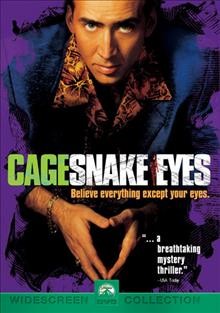 Snake eyes [videorecording] / Paramount Pictures ; produced by Brian De Palma ; story by Brian De Palma & David Koepp ; screenplay by David Koepp ; directed by Brian De Palma.