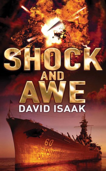 Shock and awe / David Isaak.