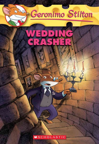 Wedding Crasher : Geronimo Stilton Book  28 /