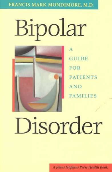 Bipolar Disorder : a guide for parents and families.