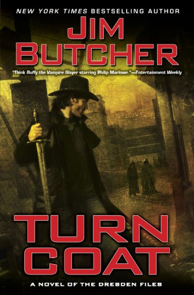 Turn coat : a novel of the Dresden files / Jim Butcher.