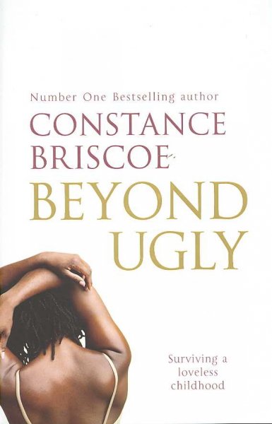Beyond ugly / Constance Briscoe.