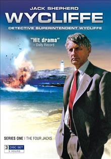 Wycliffe [videorecording] : Detective Superintendant Wycliffe. [Series one, The four Jacks].