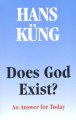 Does God exist? : An answer for today  Cover Image