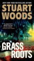 Grass roots : a novel  Cover Image