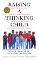 Raising a thinking child : help your young child to resolve averyday conflicts and get along with others  Cover Image