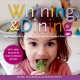 Go to record Whining & dining : mealtime survival for picky eaters and ...