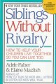 Go to record Siblings without rivalry : how to help your children live ...