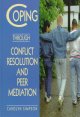 Coping through conflict resolution and peer mediation  Cover Image