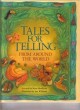 Go to record Tales for telling : from around the world