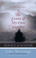 Go to record Novice to master : an ongoing lesson in the extent of my o...