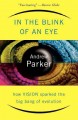 Go to record In the blink of an eye : how vision sparked the big bang o...