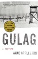 Gulag : a history  Cover Image