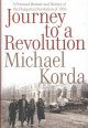 Journey to a revolution : a personal memoir and history of the Hungarian Revolution of 1956  Cover Image