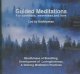 Guided meditations for calmness, awareness, and love  Cover Image