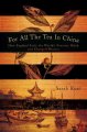 For all the tea in China : how England stole the world's favorite drink and changed history  Cover Image