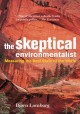 The skeptical environmentalist : measuring the real state of the world  Cover Image