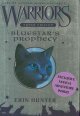 Bluestar's prophecy : Warriors. Special edition  Cover Image