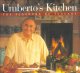Umberto's kitchen : the flavours of Tuscany  Cover Image