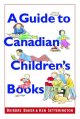 A guide to Canadian children's books in English  Cover Image