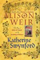 Go to record Katherine Swynford : the story of John of Gaunt and his sc...