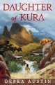 Daughter of Kura : [a novel]  Cover Image