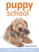Go to record Puppy school : 7 steps to the perfect puppy