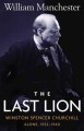 Go to record The last lion :  Winston Spencer Churchill. Alone, 1932-1940