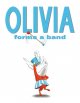 Go to record Olivia forms a band