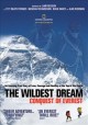 The wildest dream : conquest of Everest  Cover Image