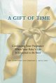 Go to record A gift of time : continuing your pregnancy when your baby'...