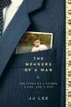 The measure of a man : the story of a father, a son, and a suit  Cover Image