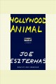 Hollywood animal [a memoir]  Cover Image