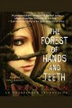 The forest of hands and teeth Cover Image