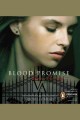 Blood promise [a Vampire Academy novel]  Cover Image