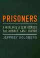 Prisoners a Muslim and a Jew across the Middle East divide  Cover Image
