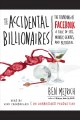 The accidental billionaires the founding of Facebook, a tale of sex, money, genius and betrayal  Cover Image