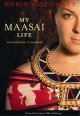 My Maasai life from suburbia to savannah  Cover Image