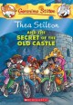 Thea Stilton and the secret of the old castle  Cover Image