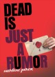 Dead is just a rumor Cover Image