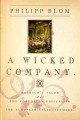 A wicked company the forgotten radicalism of the European Enlightenment  Cover Image