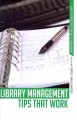 Library management tips that work  Cover Image