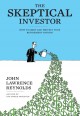 The skeptical investor how to grow and protect your retirement savings  Cover Image