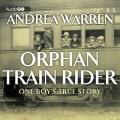 Orphan train rider one boy's true story  Cover Image