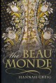 The beau monde : fashionable society in Georgian London  Cover Image