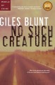 No such creature a novel  Cover Image