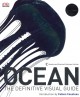Ocean : the definitive visual guide  Cover Image