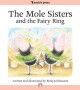 The mole sisters and the fairy ring Cover Image
